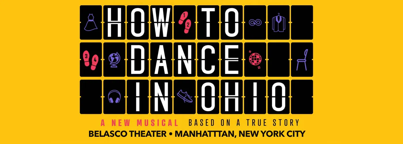 How To Dance In Ohio Tickets | Belasco Theater | Belasco Theater in ...